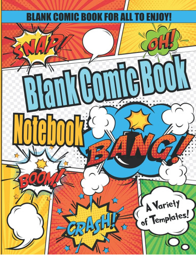 Libro: Blank Comic Book Notebook: Create Your Own Comic Book