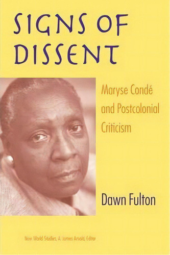 Signs Of Dissent, De Dawn Fulton. Editorial University Virginia Press, Tapa Dura En Inglés