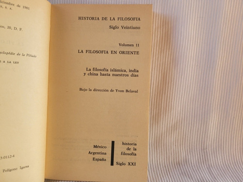 Imagen 3 de 7 de La Filosofía En Oriente Yvon Belaval Tomo 11 Siglo Xxi