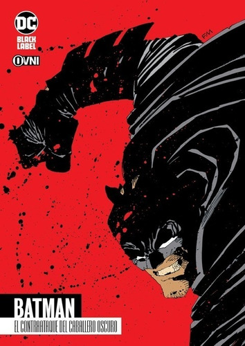 Batman El Contraataque Del Caballero Oscuro - Frank Miller 