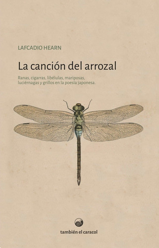 Cancion Del Arrozal, La - Lafcadio Hearn