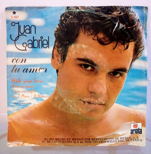 Juan Gabriel Con Tu Amor Vinilo Ep 45 Rpm