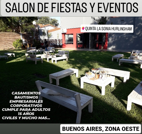 Salon De Fiestas/quinta Para Eventos,zona Oeste,buenos Aires