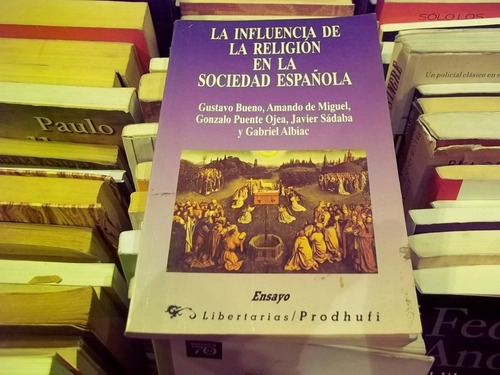 España. La Influencia De La Religion En La Sociedad Española