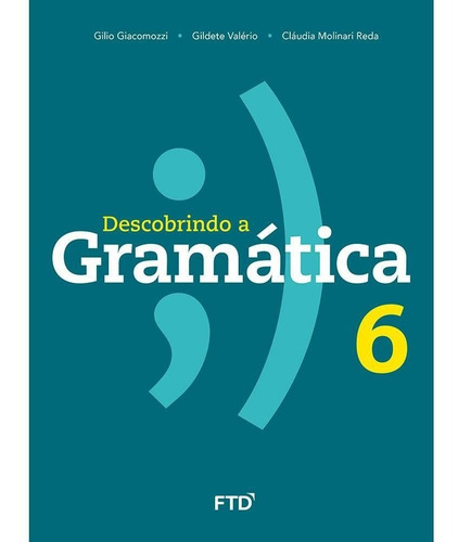 Descobrindo A Gramática 6 Ano