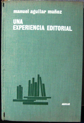 Editorial Aguilar Historia Libros Antiguos Bibliofilia Papel