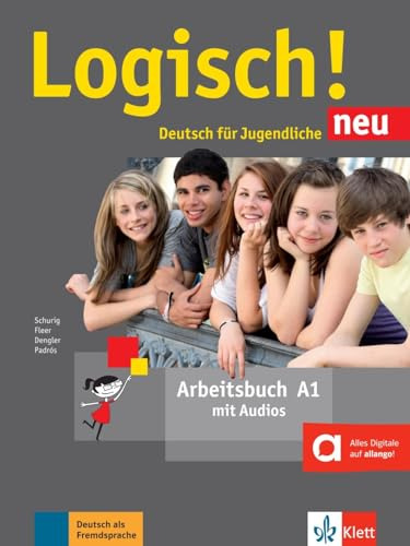 Logisch Neu A1 - Arbeitsbuch Mit Audios Zum Download - Dengl