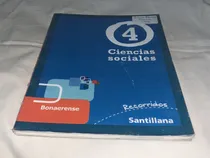 Comprar Ciencias Sociales 4 Bonaerense. Recorridos - Santillana