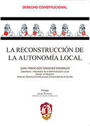 Libro Reconstrucción De La Autonomía Local, La