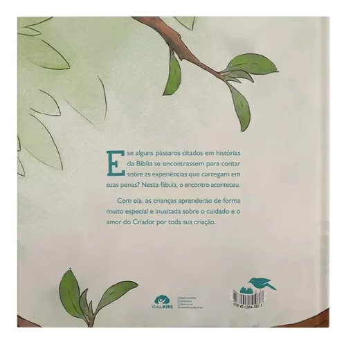 El encuentro de los pájaros: un viaje poético de amor, libertad y conexión, de Tatiane Joslin. Religión, vol. 1. Editorial Vida, tapa dura, edición única en portugués, 2024