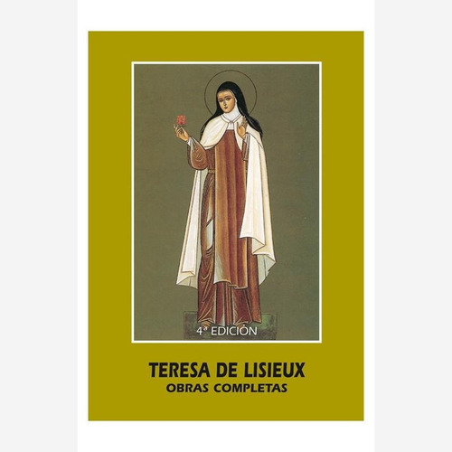 Libro Teresa De Lisieux. Obras Completas