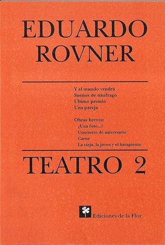 Imagen 1 de 1 de Teatro 2 Eduardo Rovner