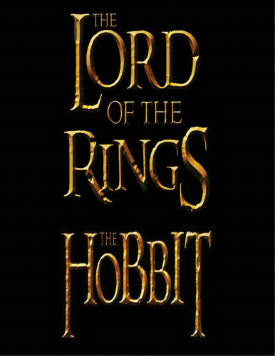 The Hobbit/the Lord Of The Rings: Movie-maker Peter Jackson's Film Take On J.r.r. Tolkien's Famou..., De O'halloran, Brendan Francis. Editorial Createspace, Tapa Blanda En Inglés