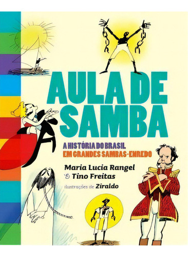Aula de samba, de Freitas,Tino; Rangel,Maria Lúcia. Editorial EDICOES DE JANEIRO, edición 1 en português