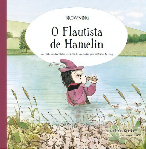 O Flautista De Hamelin, De Belinky, Tatiana. Editora Martins Fontes - Selo Martins Em Português