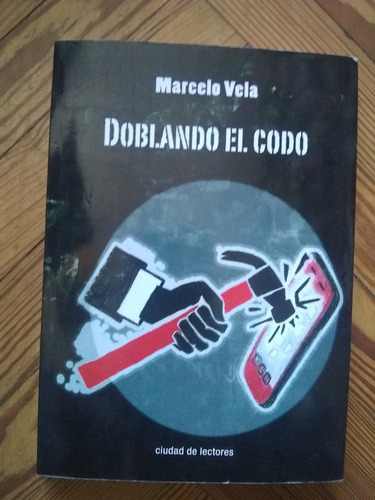 Vela Marcelo  Doblando El Codo