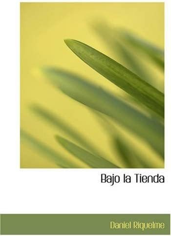Libro: Bajo Tienda (spanish Edition)