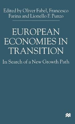 Libro European Economies In Transition : In Search Of A N...