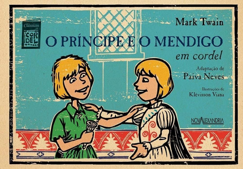 Imagem 1 de 1 de Livro: O Príncipe E O Mendigo Em Cordel - Paiva Neves