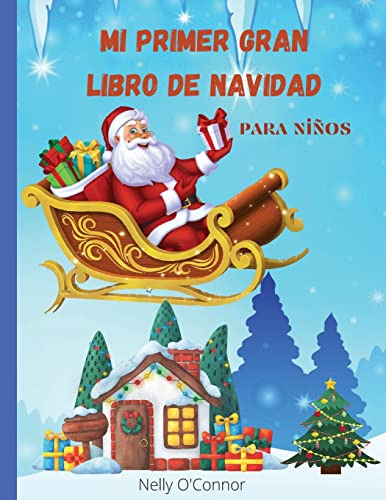 Mi Primer Gran Libro De Navidad Para Niños: Libro Jumbo Con