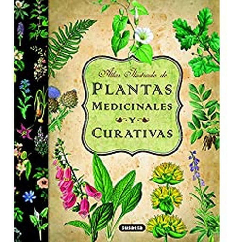 Libro Atlas Ilustrado De Plantas Medicinales Y Curativ Lcm10