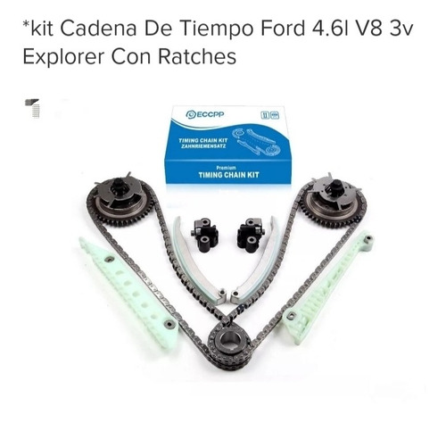 Kit Cadenas De Tiempo Ford Explorer Motor 4.6 3v Completo 