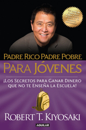 Libro Padre Rico Padre Pobre Para Jovenes