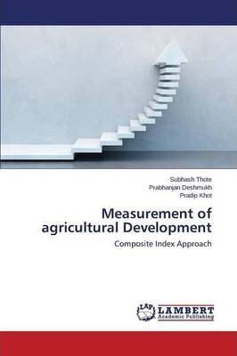 Libro Measurement Of Agricultural Development - Deshmukh ...