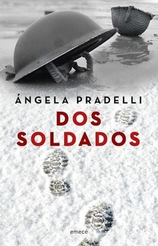 Dos Soldados Angela Pradelli Emece