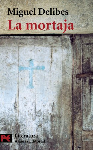 Mortaja (literatura L5058) - Delibes Miguel (papel), De Vvaa. Editorial Alianza, Tapa Blanda En Español, 9999