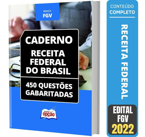 Caderno Receita Federal - Questões Gabaritadas