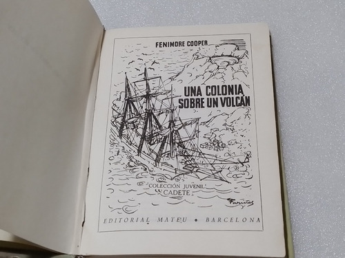 Una Colonia Sobre Un Volcan (Usado)