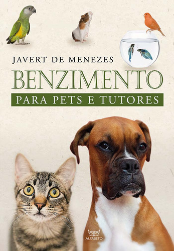 Libro Benzimento Para Pets E Tutores De Menezes Javert De A