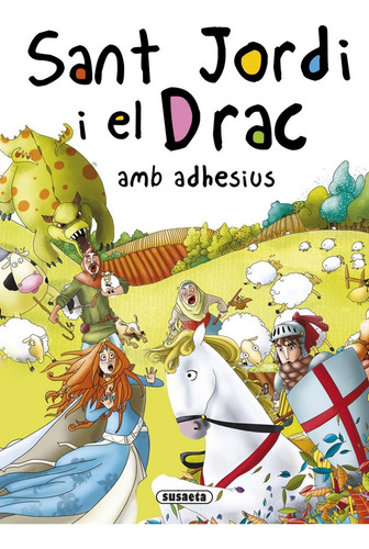 Sant Jordi I El Drac Amb Adhesius (libro Original)