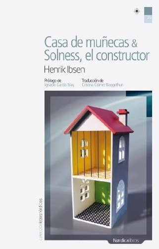 Libro - Casa De Muñecas & Solness, El Constructor - Henrik 