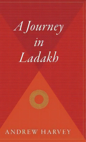 Journey In Ladakh, De David Harvey. Editorial Mariner Books, Tapa Dura En Inglés