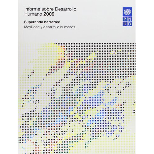 Informe Sobre Desarrollo Humano 2009 - Aavv - #d