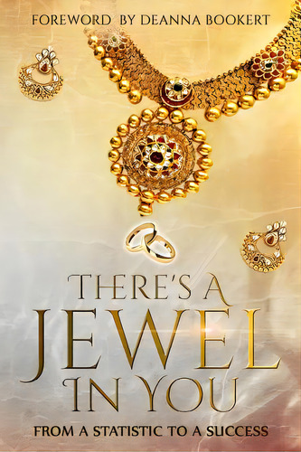 There's A Jewel In You, De Braden, Ronda. Editorial Lightning Source Inc, Tapa Blanda En Inglés