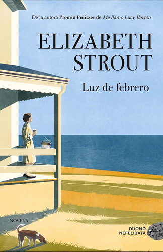 Luz De Febrero - Elizabeth Strout