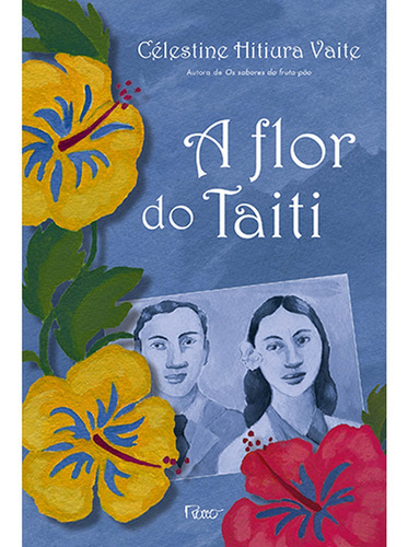Imagem 1 de 1 de A Flor Do Taiti