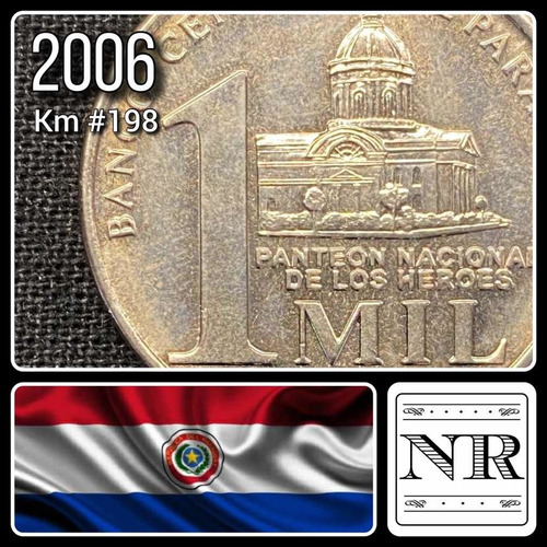 Paraguay - 1.000 Guaranies - Año 2006 - Km #198 - Heroes