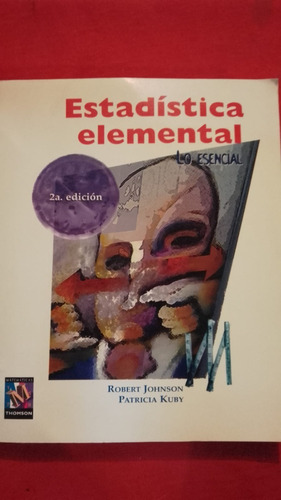 Estadistica Elemental Robert Johnson Thomson Editores