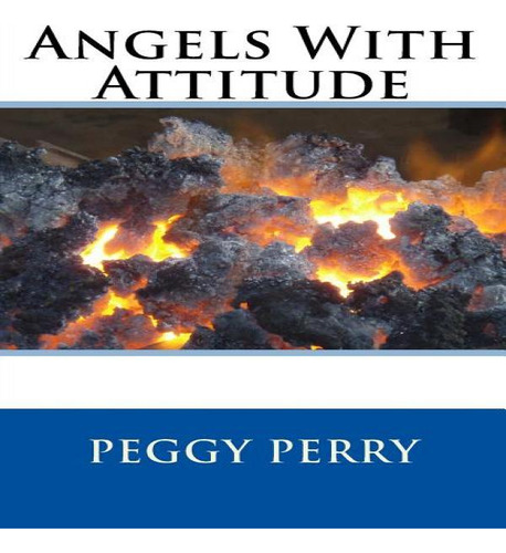 Libro Angels With Attitude - Peggy Perry