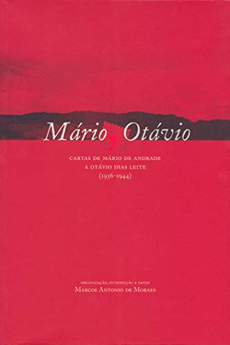 Libro Mario, Otavio  Cartas De Mario De Andrade A Otavio Di