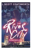 Comprar Libro: Las Crónicas De River City: River City Libro 1