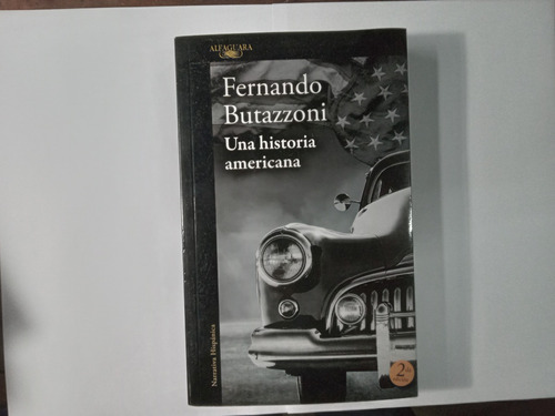 Libro Una Historia Americana        Fernando Butazzoni