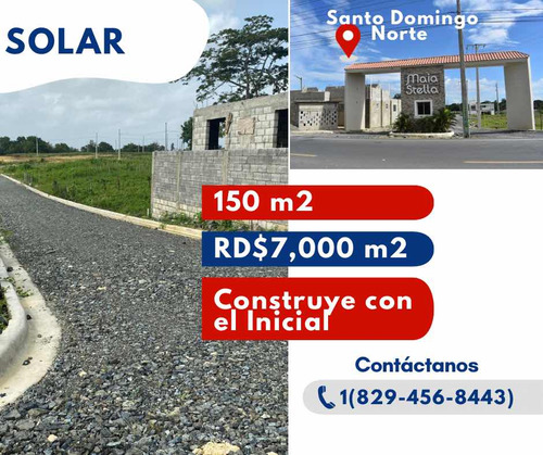 Solar De 150 Metros Tú Mejor Opción