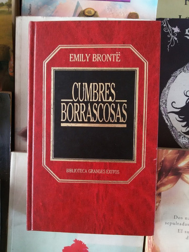 Cumbres Borrascosas. Emily Bronte
