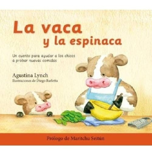 Imagen 3 de 4 de Pack La Vaca En Su Hamaca + Y La Espinaca - Agustina Lynch