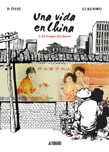 Libro Una Vida En China 3. El Tiempo Del Dinero - Kunwu, Li